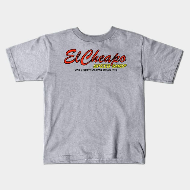 El Cheapo Speed Shop Kids T-Shirt by mentaone